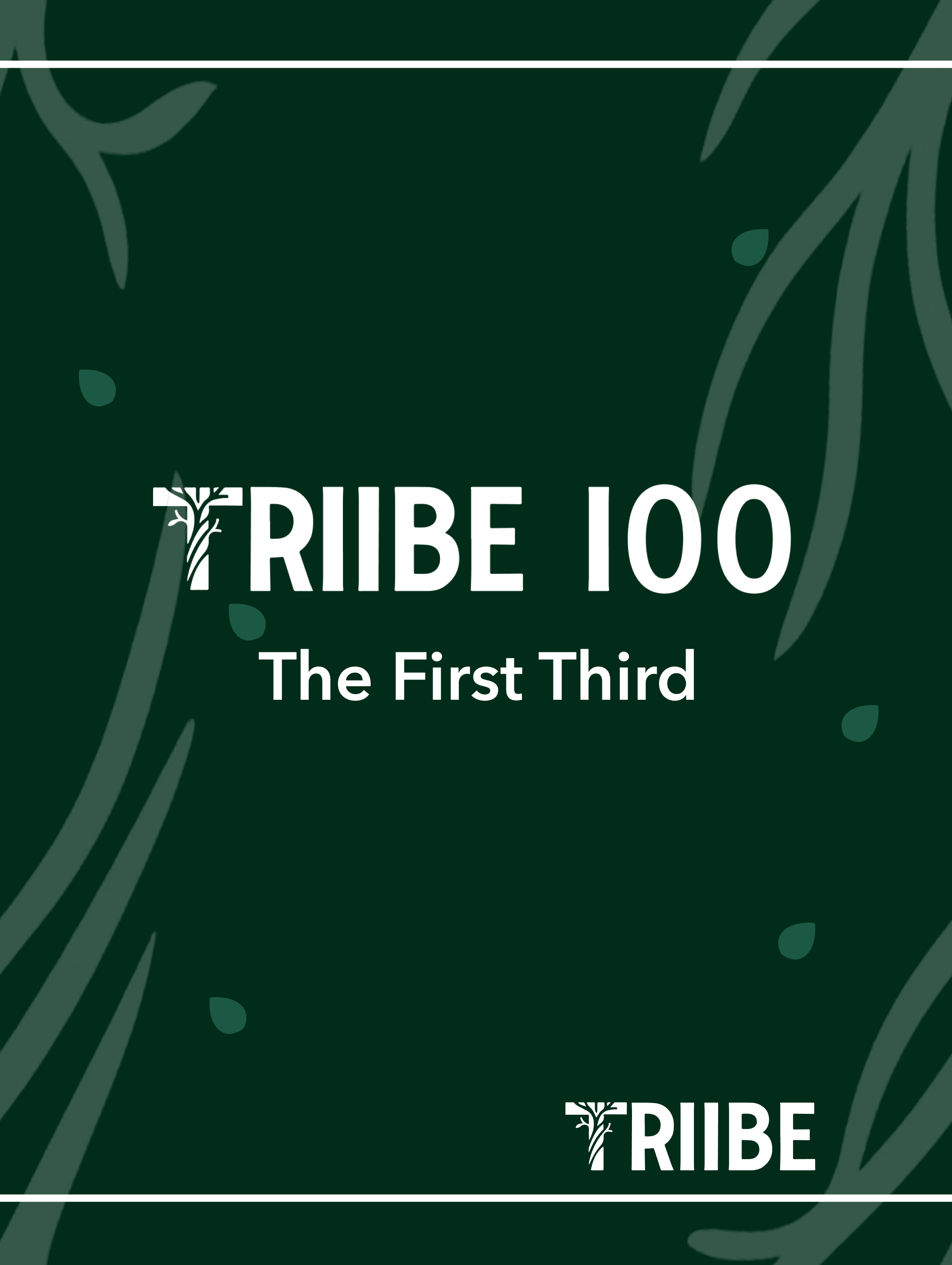 Triibe100 announcement card, vertical, built on the same leaf system as the web page